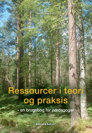 Ressourcer I Teori Og Praksis - Tom Ritchie - Bog