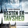 Resten Er Tavshed - Jakob Knudsen - Bog
