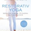 Restorativ yoga (Bog)