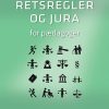 Retsregler Og Jura For Pædagoger - Michael Lose - Bog