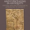 Revealing and Concealing in Antiquity (Bog)