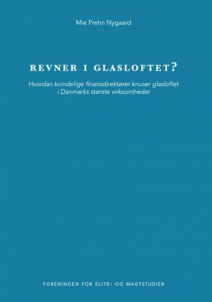 Revner I Glasloftet? - Mie Prehn Nygaard - Bog