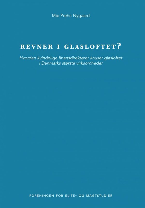 Revner I Glasloftet? - Mie Prehn Nygaard - Bog