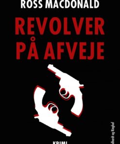 Revolver på afveje (E-bog)