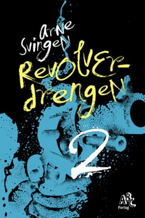 Revolverdrengen 2 (E-bog)