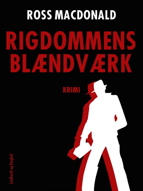 Rigdommens Blændværk - Ross Macdonald - Bog