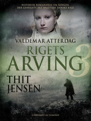 Rigets Arving - Thit Jensen - Bog