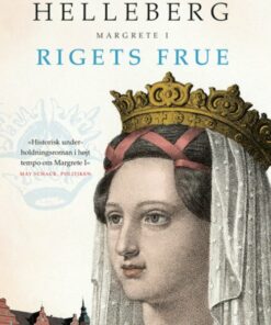 Rigets Frue - Maria Helleberg - Bog