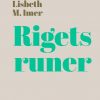 Rigets Runer - Lisbeth Imer - Bog