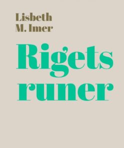 Rigets Runer - Lisbeth Imer - Bog