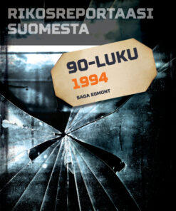Rikosreportaasi Suomesta 1994 (E-bog)