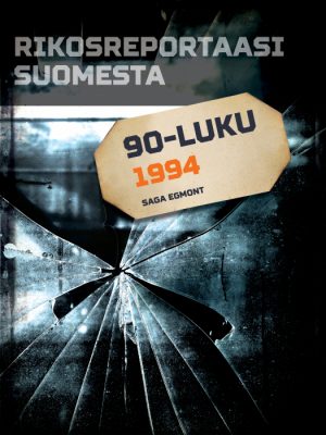 Rikosreportaasi Suomesta 1994 (E-bog)