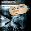 Rikosreportaasi Suomesta 1996 (E-bog)