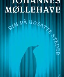 Rim På Udsatte Steder - Johannes Møllehave - Bog