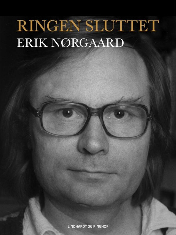 Ringen Sluttet - Erik Nørgaard - Bog