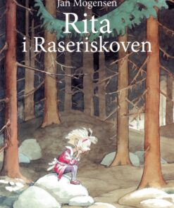 Rita i Raseriskoven (E-bog)