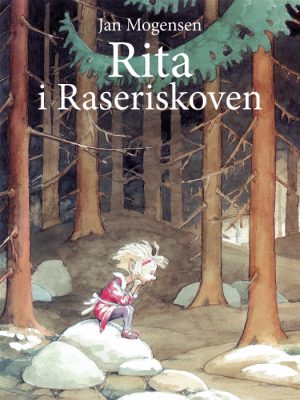 Rita i Raseriskoven (E-bog)