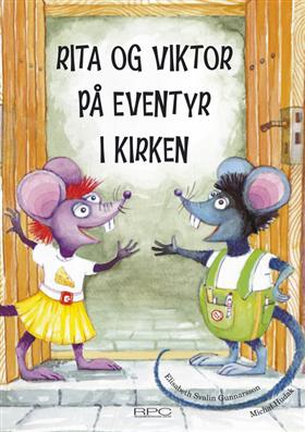 Rita og Viktor på eventyr i kirken (Bog)