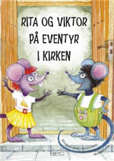 Rita og Viktor på eventyr i kirken (Bog)