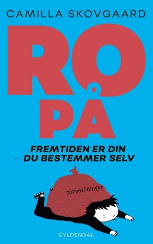 Ro På - Camilla Skovgaard - Bog