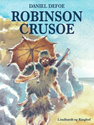 Robinson Crusoe (E-bog)