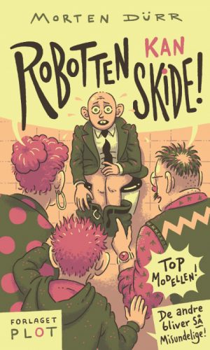 Robotten kan skide! (E-bog)