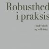 Robusthed i praksis (E-bog)