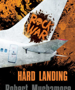 Rock War 4 - Hård landing (E-bog)