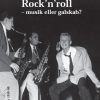 Rock´n´roll - musik eller galskab? (E-bog)