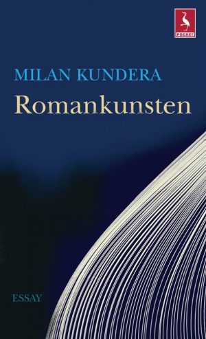 Romankunsten - Milan Kundera - Bog