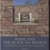 Rome And The Black Sea Region - Bog