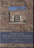 Rome And The Black Sea Region - Bog