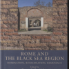 Rome and the Black Sea Region (Bog)