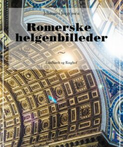 Romerske Helgenbilleder - Johannes Jørgensen - Bog