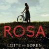 Rosa - Lotte Og Søren Hammer - Bog
