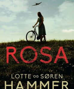 Rosa - Lotte Og Søren Hammer - Bog