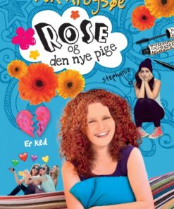 Rose og den nye pige (E-bog)