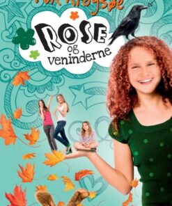 Rose og veninderne (E-bog)