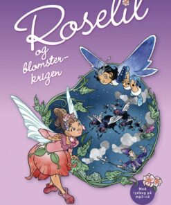 Roselil og blomsterkrigen (2) - med cd (Bog)