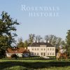 Rosendals Historie - Jørgen Witte - Bog