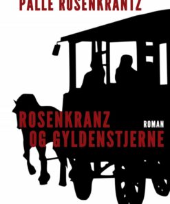 Rosenkranz Og Gyldenstjerne - Palle Adam Vilhelm Rosenkrantz - Bog