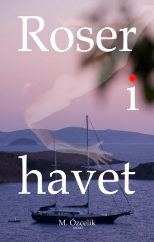 Roser i havet (E-bog)