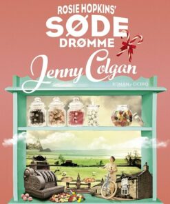 Rosie Hopkins Søde Drømme - Jenny Colgan - Bog