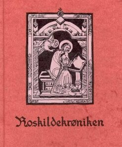 Roskildekrøniken - Michael Gelting - Bog