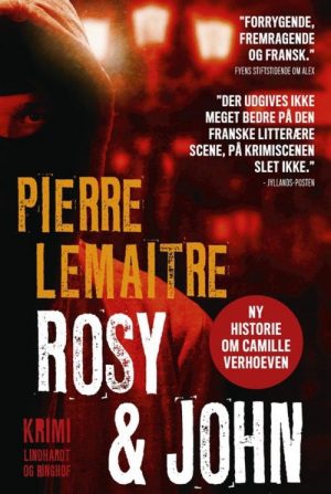 Rosy & John - Pierre Lemaitre - Bog