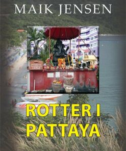 Rotter I Pattaya - Maik Jensen - Bog