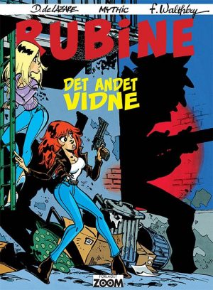 Rubine: Det Andet Vidne - Walthéry - Tegneserie