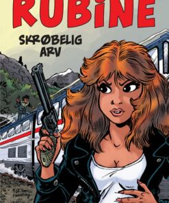 Rubine: Skrøbelig Arv - Walthéry - Tegneserie