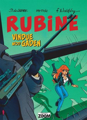 Rubine: Vindue Mod Gaden - Walthéry - Tegneserie