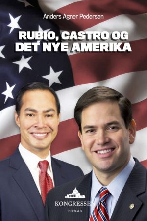 Rubio, Castro og det nye Amerika (E-bog)